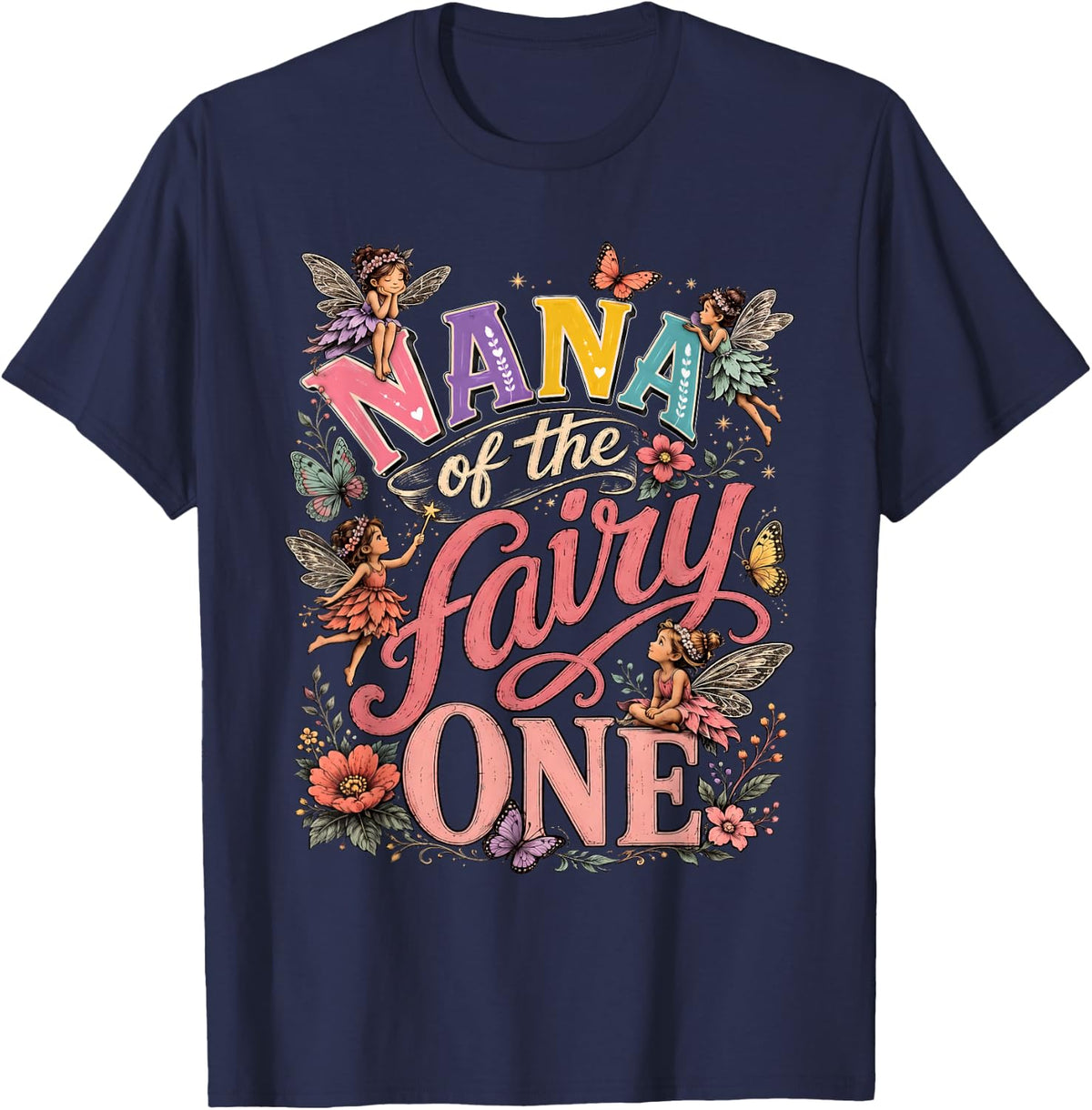 Grandma Nana of The Fairy One 1st Birthday Girl T-Shirt - Navy Blue