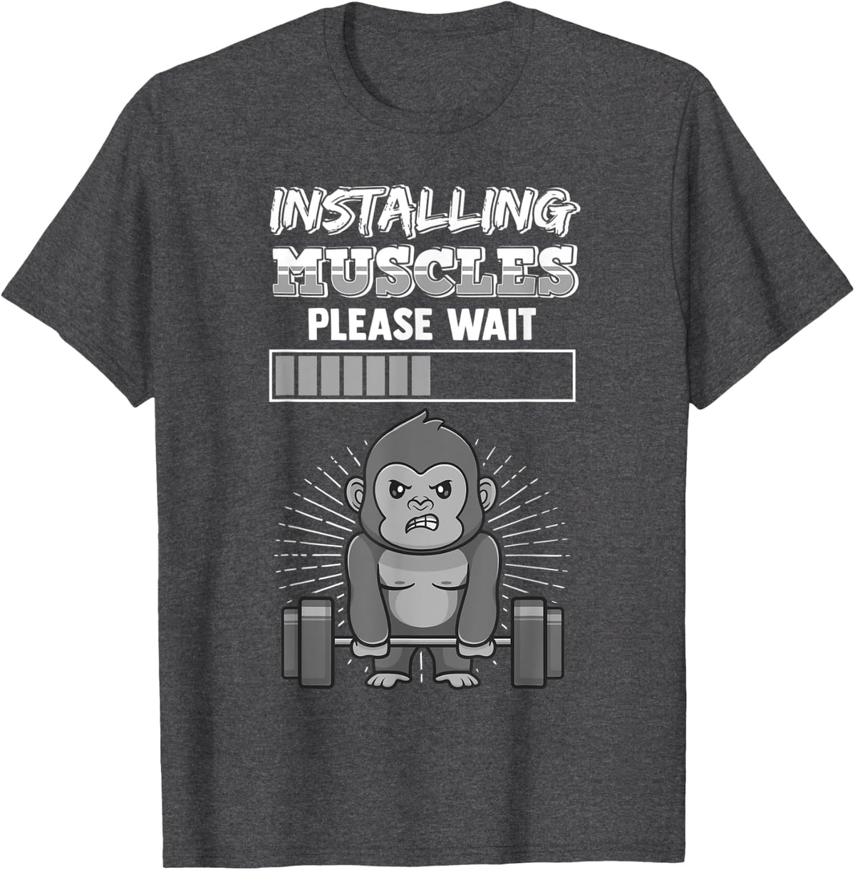 Installing Muscles Please Wait Strength Muscles Weightliftin T-Shirt - Dark Heather Grey