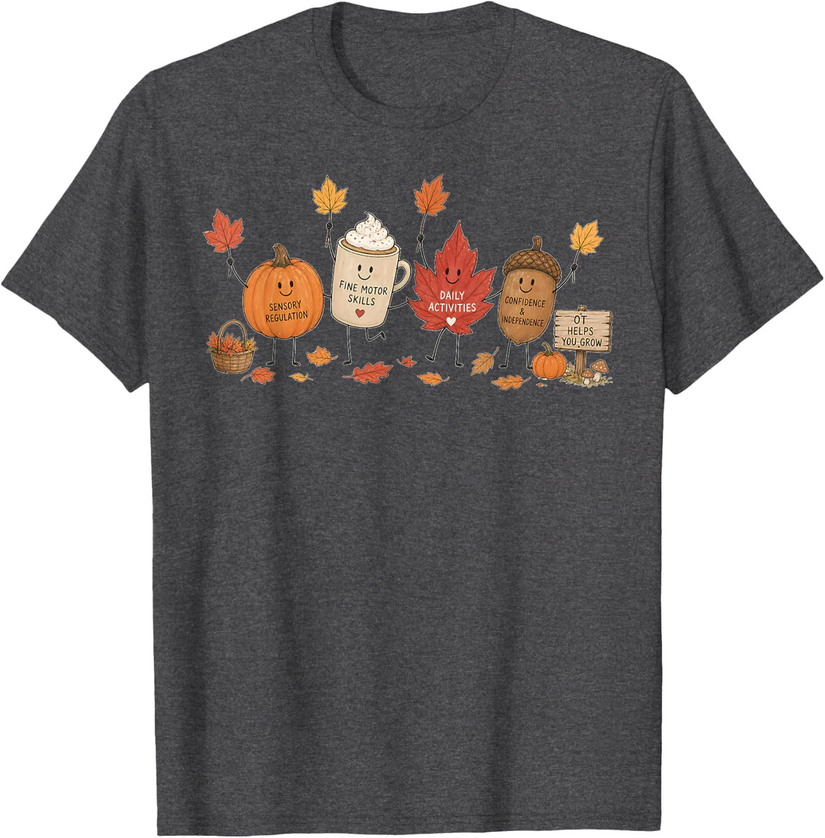 Cute Fall Leaf Pumpkin Latte Occupational Therapist Autumn T-Shirt - Dark Heather Grey