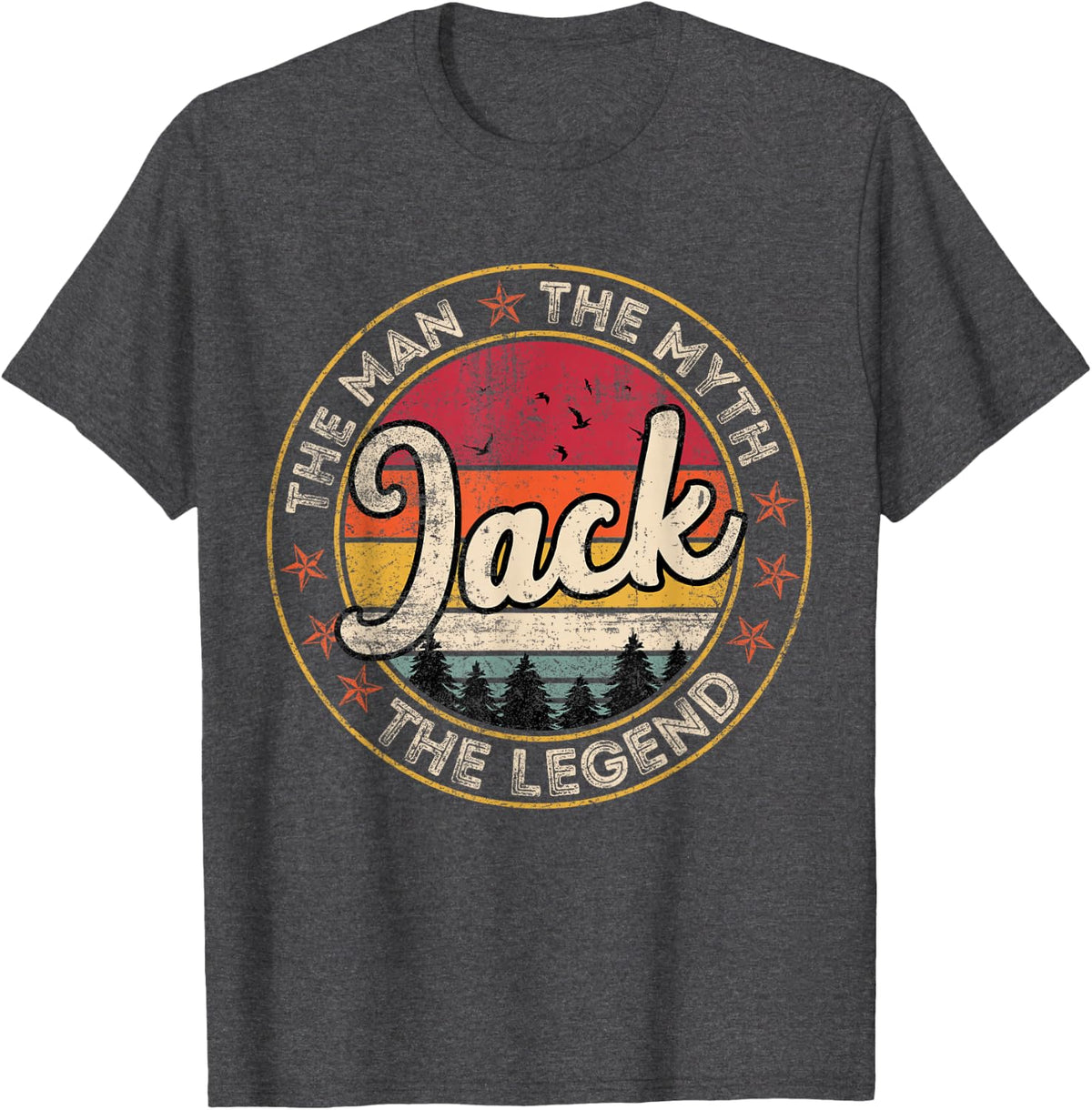 Jack The Man The Myth The Legend Personalized Name T-Shirt - Dark Heather Grey