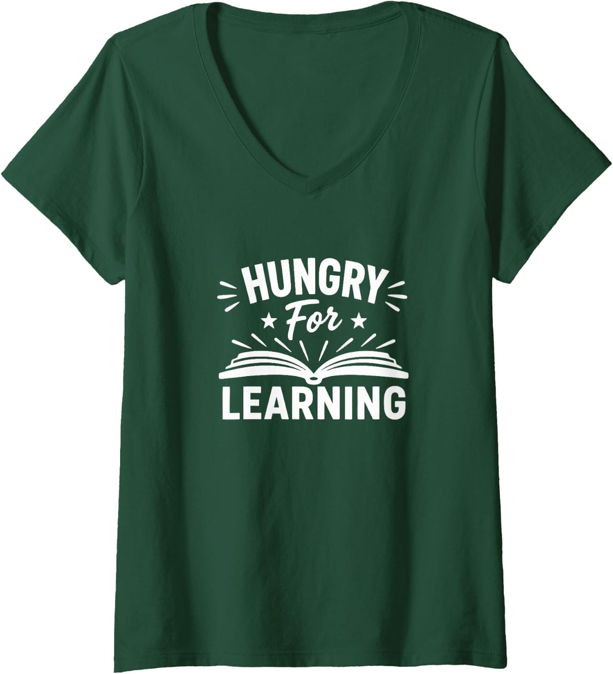 Women's Hungry for Learning - V-Neck T-Shirt - Dark Green