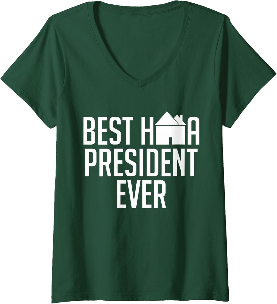 Women's Best HOA President Ever Homeowners Association Board V-Neck T-Shirt - Dark Green