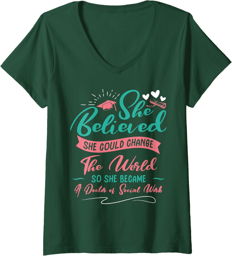 Womens DSW Graduation - So She Became A Doctor Of Social Work V-Neck T-Shirt - Dark Green