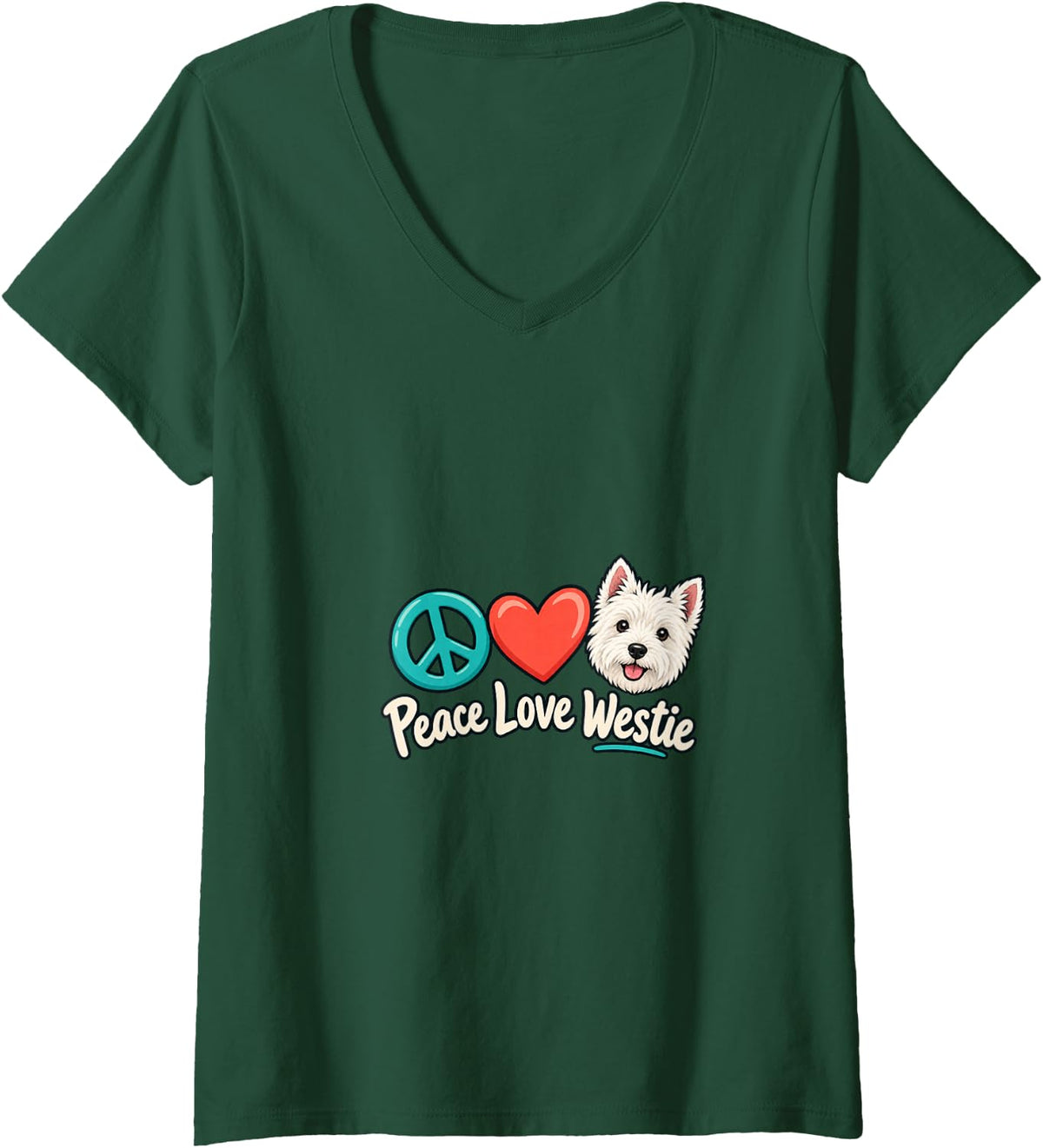 Women's Peace Love Westie - West Highland White Terrier Westie Dog V-Neck T-Shirt - Dark Green