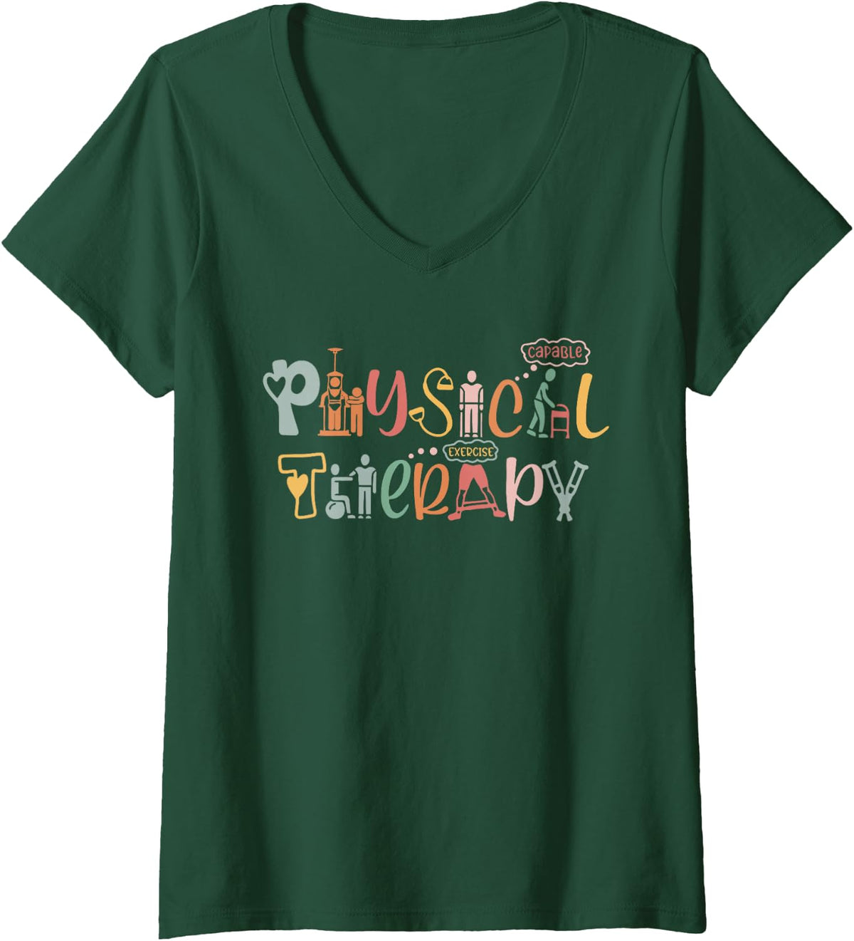 Womens Physical Therapy Funny Physical Therapist PT Month V-Neck T-Shirt - Dark Green