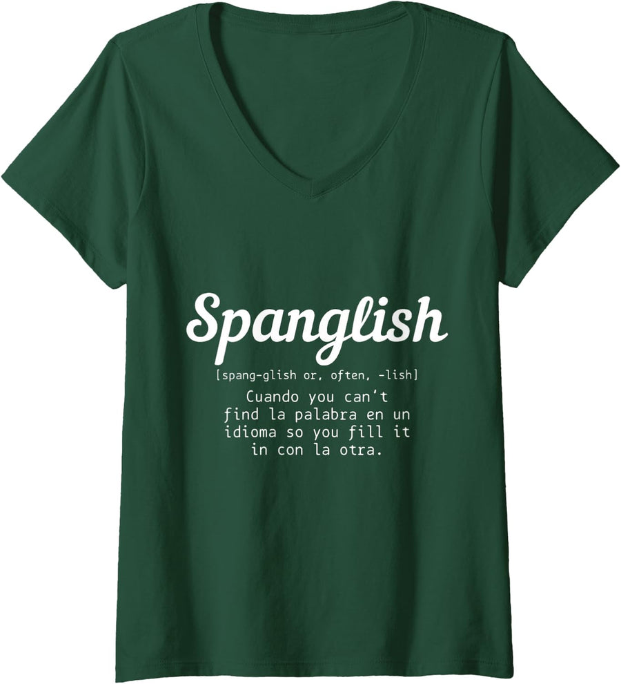 Womens Spanglish Definition Funny Hispanic Puerto Rican Mexican V-Neck T-Shirt - Dark Green