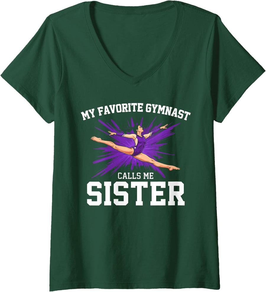 Women's My Favorite Gymnast Calls Me Sister Gymnastics V-Neck T-Shirt - Dark Green