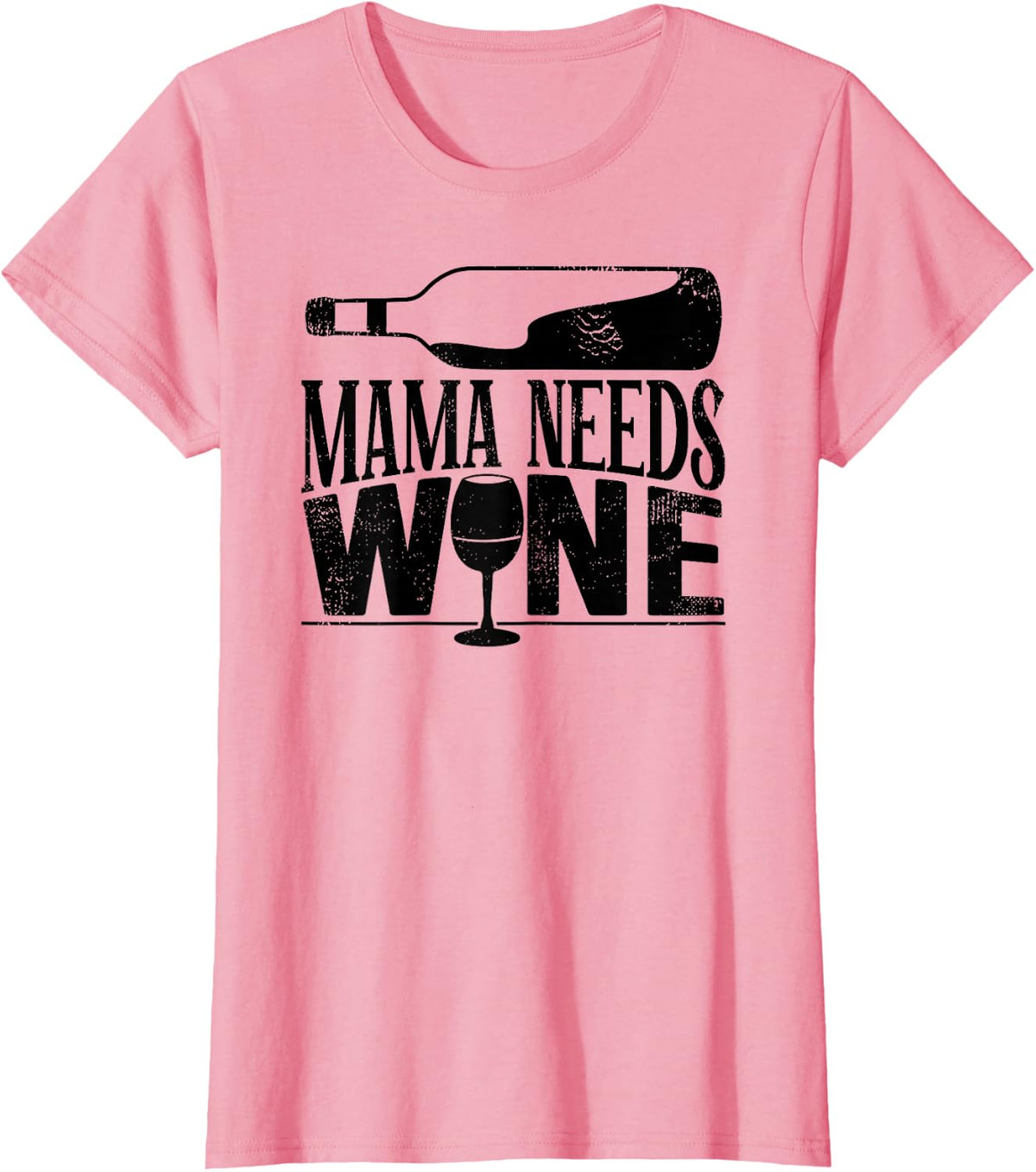 Wine Shirts for Women, Mama Needs Wine Gifts Mom T-Shirt - Pink
