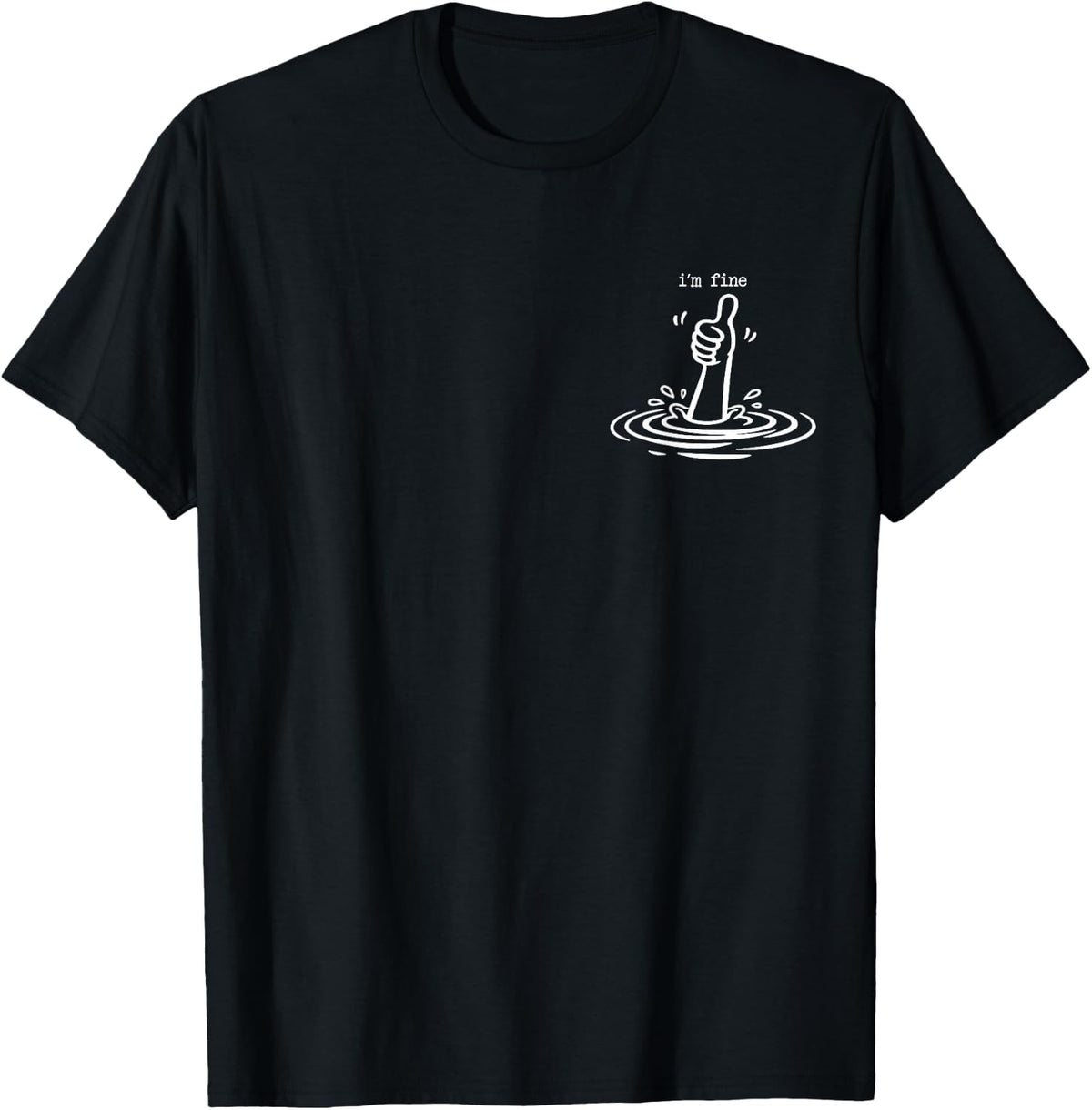 I'm Fine Minimalist Thumbs Up Sarcastic Stress Humor Graphic T-Shirt - Black
