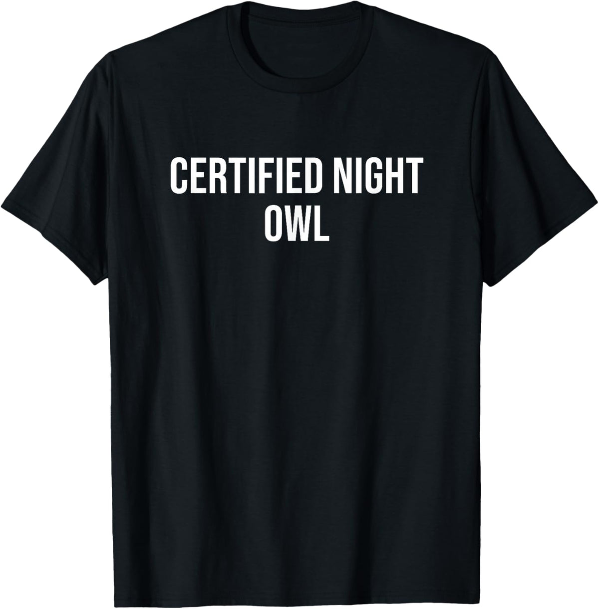 Woman Certified Night Owl T-Shirt - Black