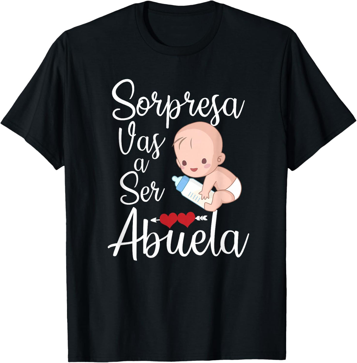 Sorpresa Vas a Ser Abuela T-Shirt - Black