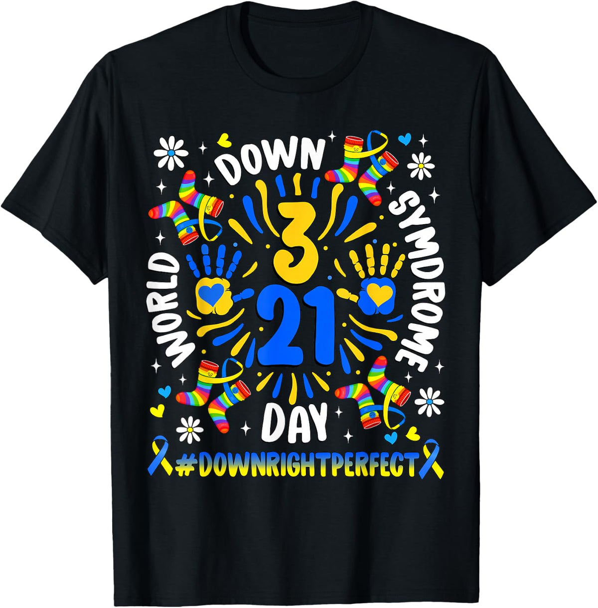 World Down Syndrome Day 321 Awareness Support T-Shirt Tees for Men Women Kids - Black