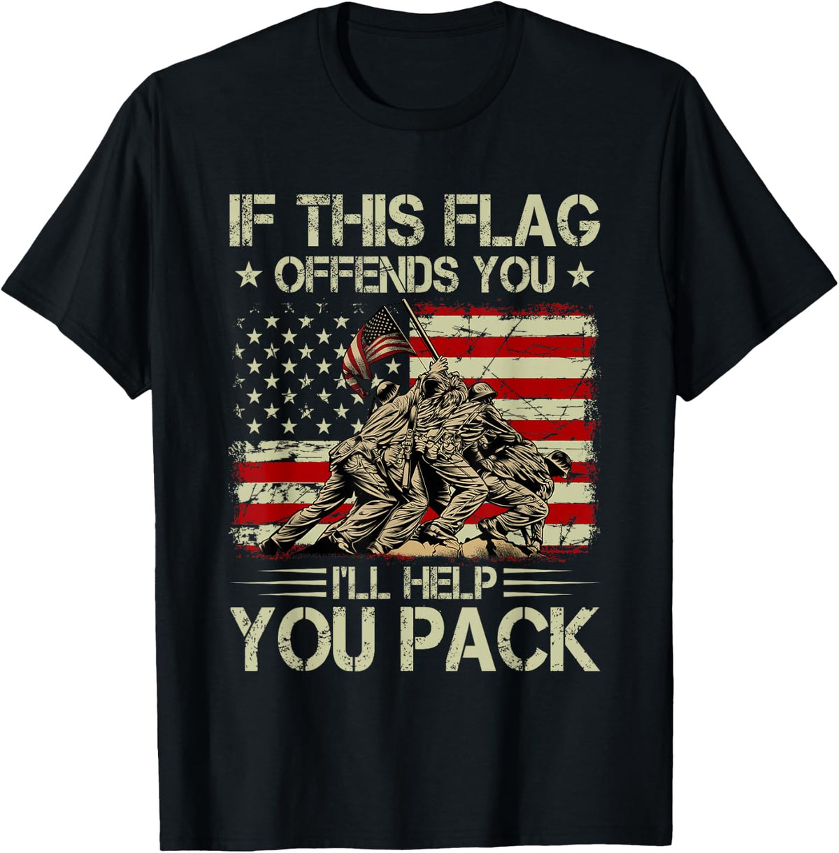 If This Flag Offends You I'll Help You Pack American Flag T-Shirt - Black