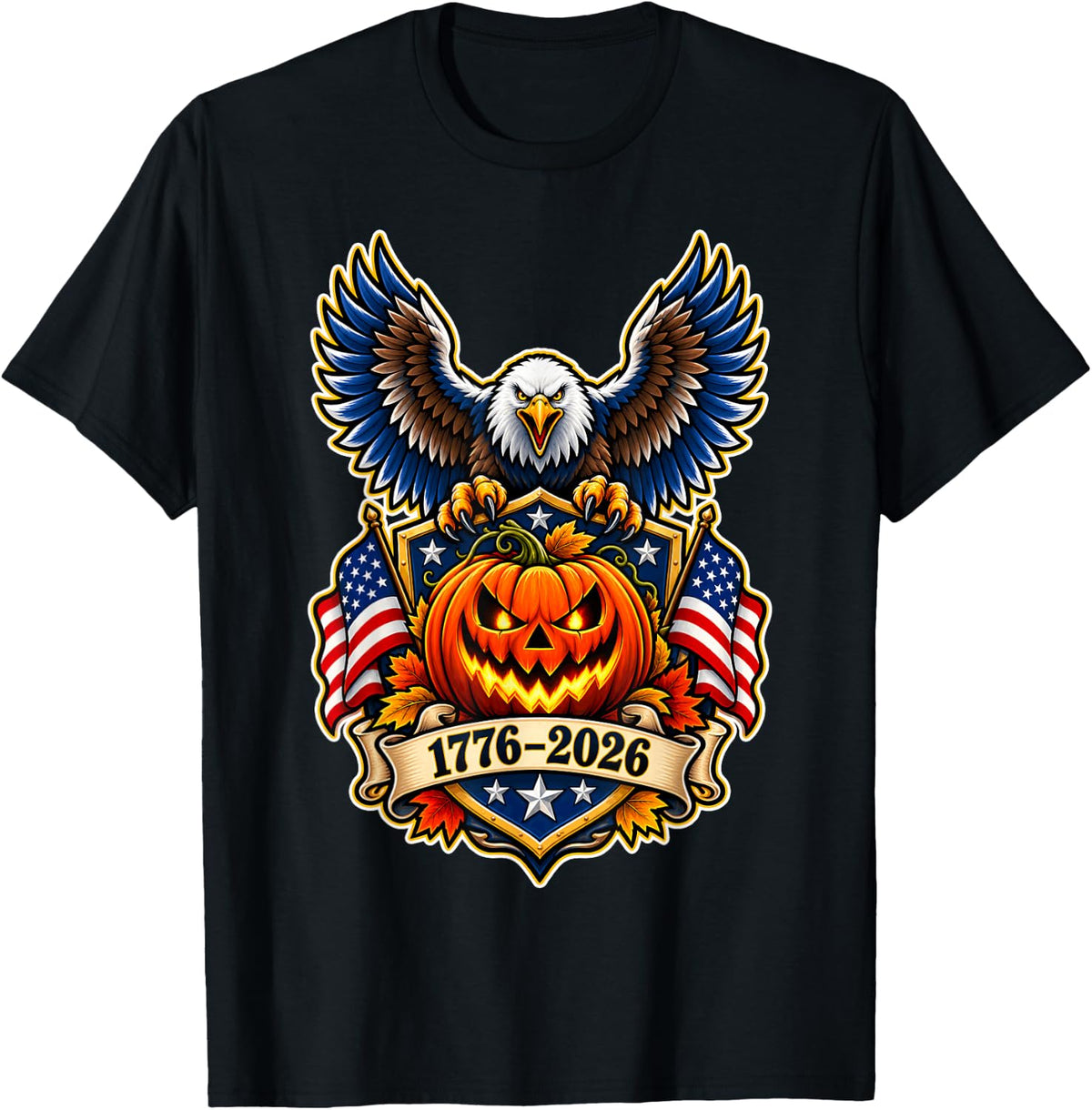 1776 2026 Halloween Bald Eagle Silhouette Above a T-Shirt - Black
