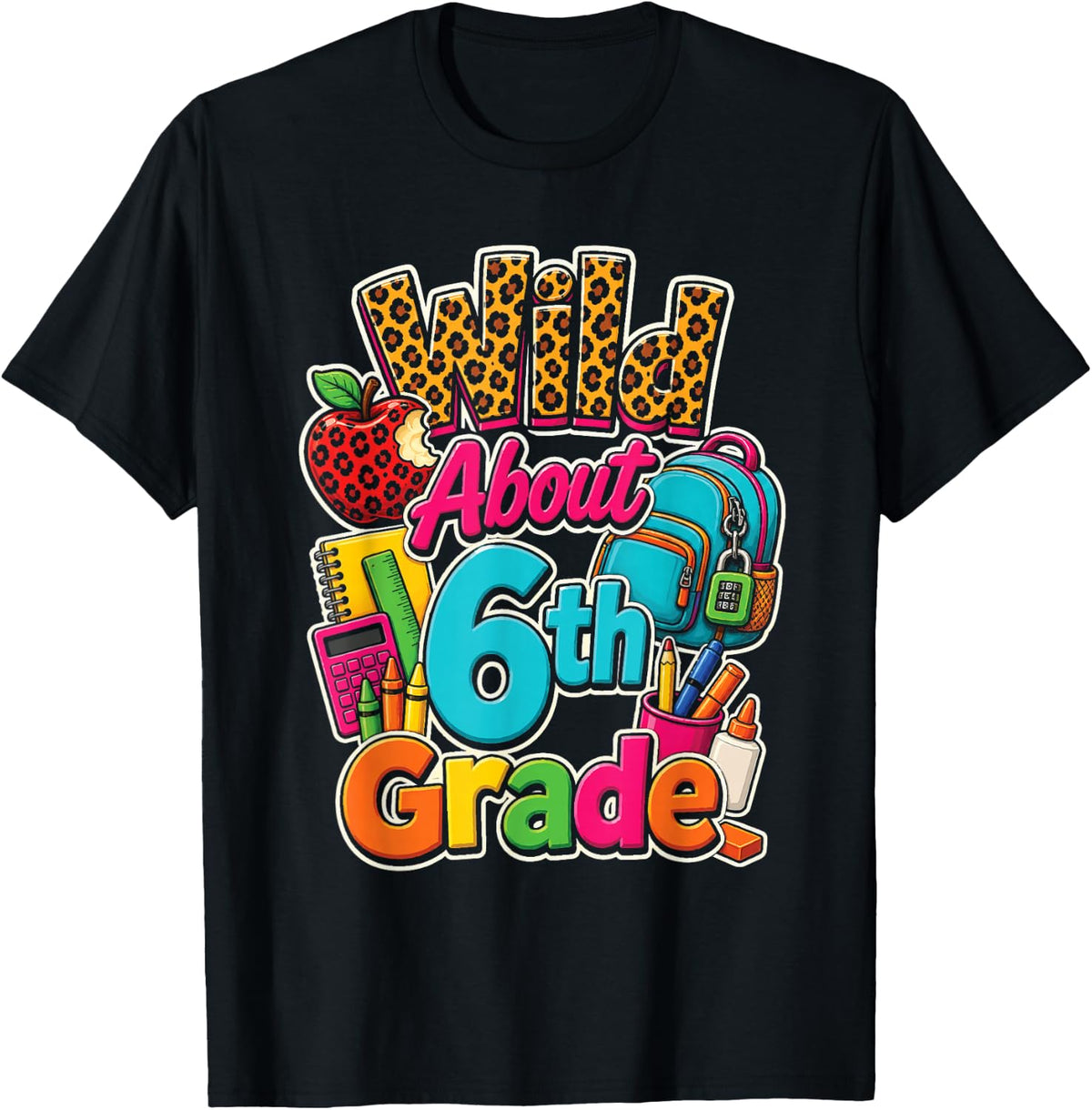 6th Grade Wild About First Day Leopard Print Ruler Kids T-Shirt - Black