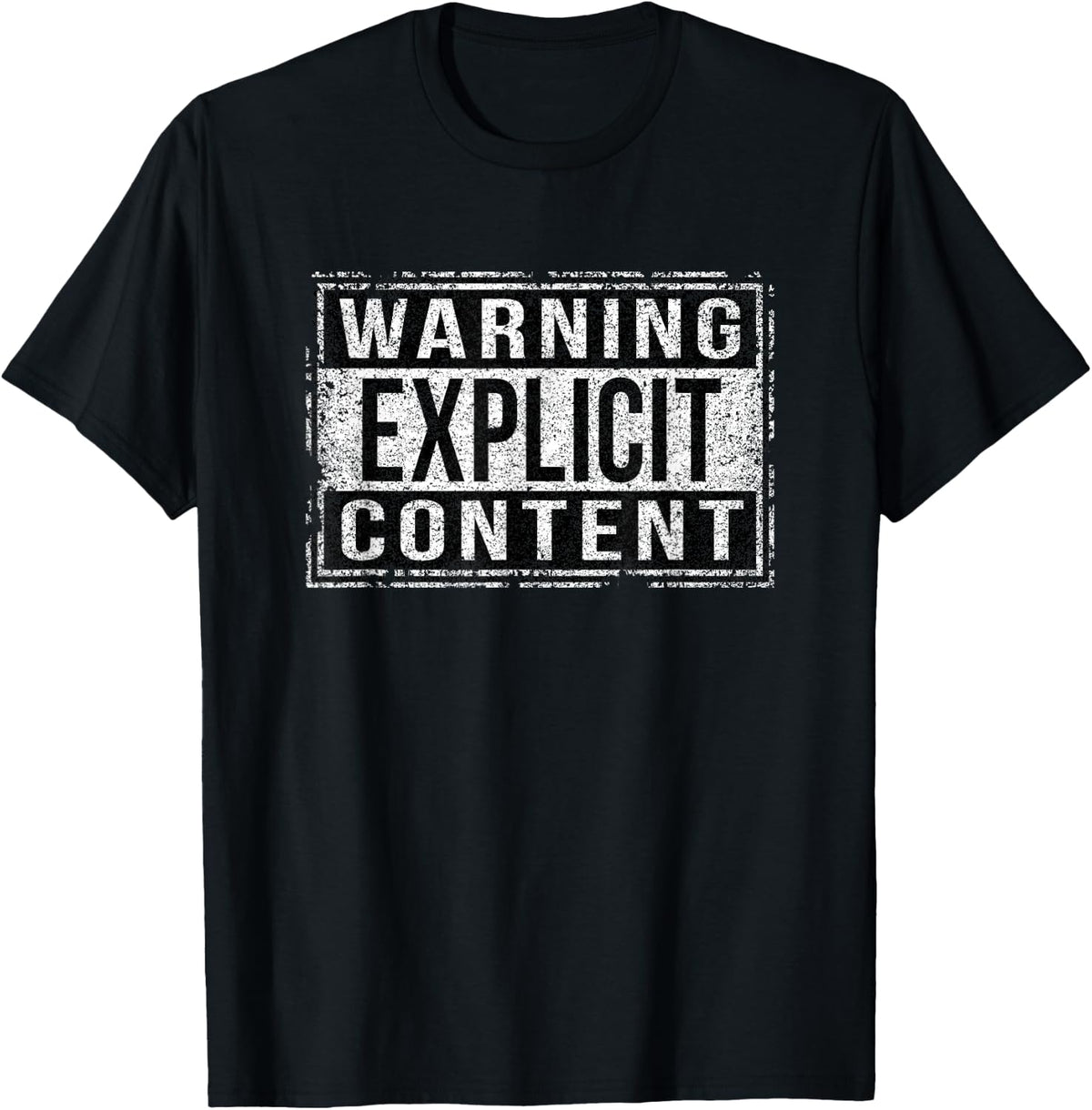 Straight Outta Words Warning Explicit Content Grungy Version T-Shirt - Black