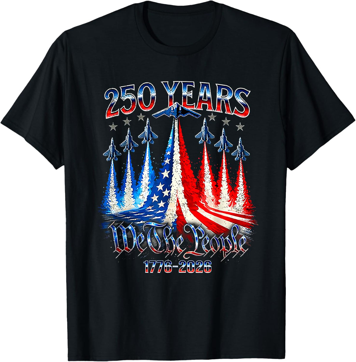 250th Anniversary 250 Year America Freedom Air Jets T-Shirt - Black