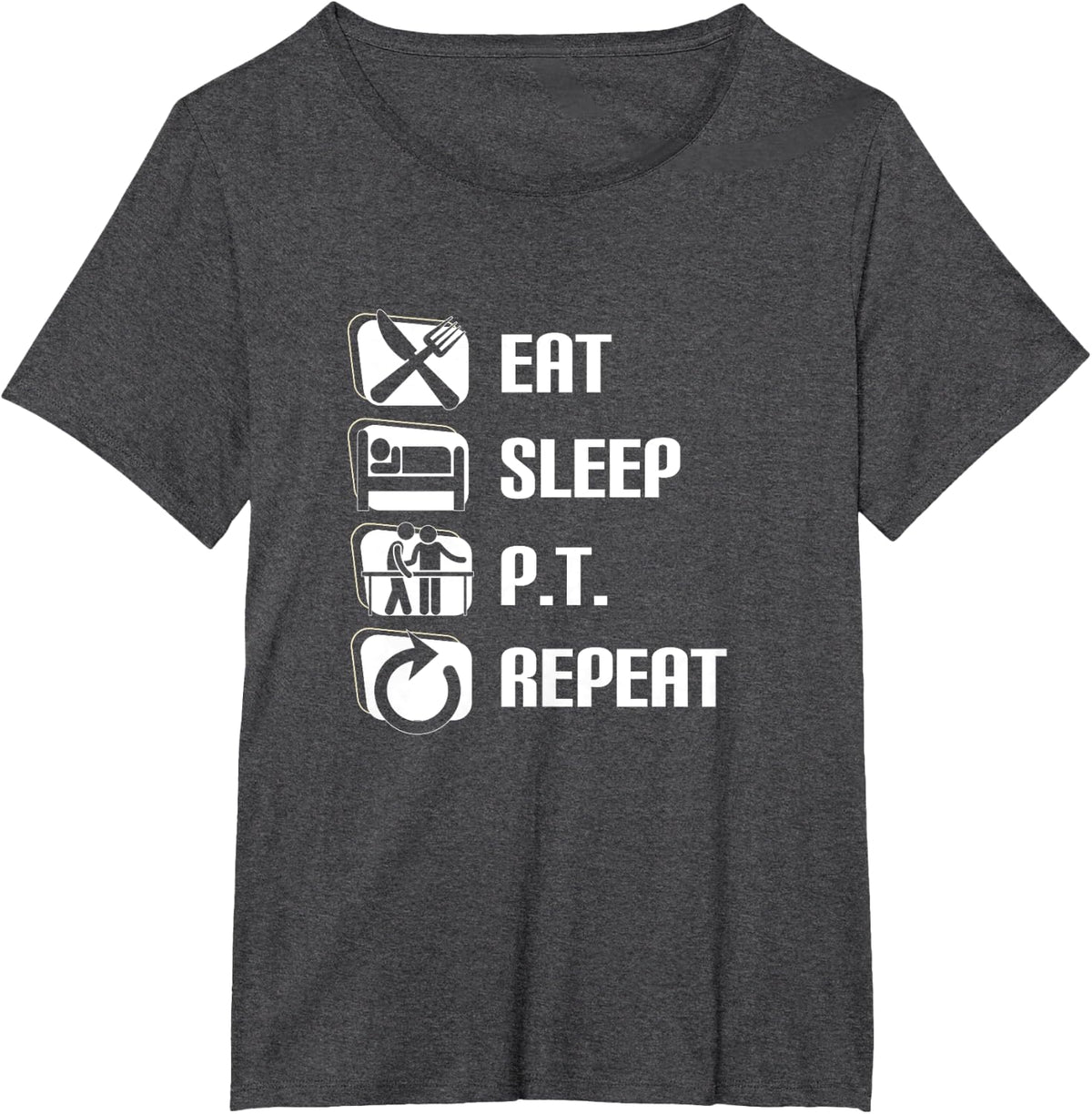 Eat Sleep PT Repeat Proud Funny Physical Therapist T-Shirt - Dark Heather Grey