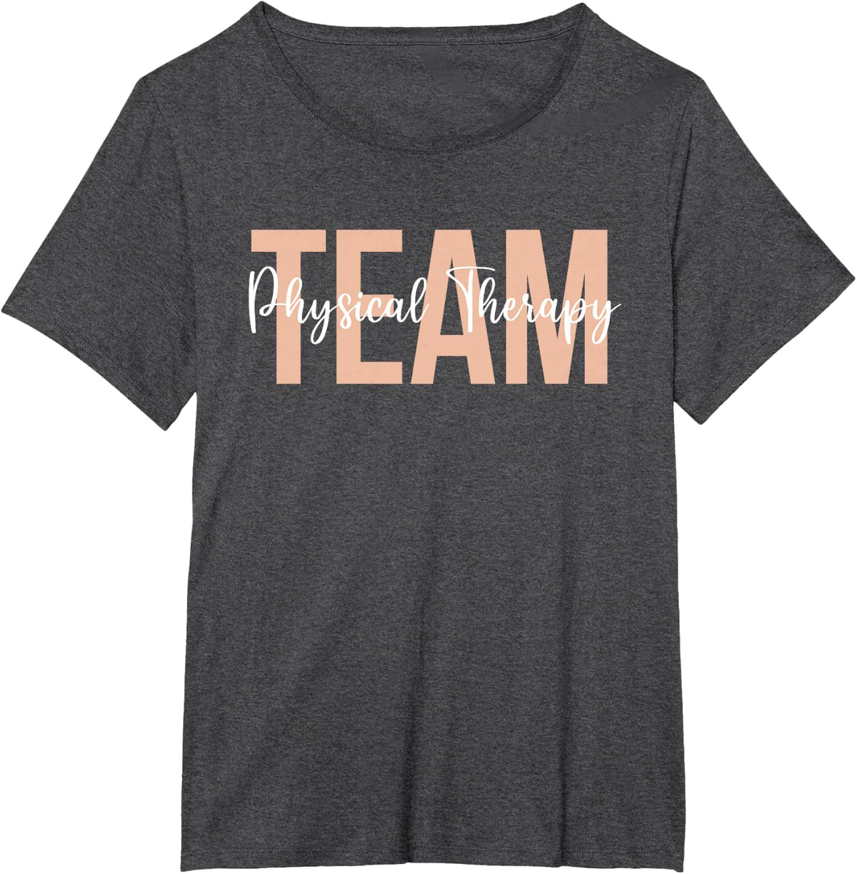 Physical Therapy Team Therapist PT Month October Assistant T-Shirt - Dark Heather Grey