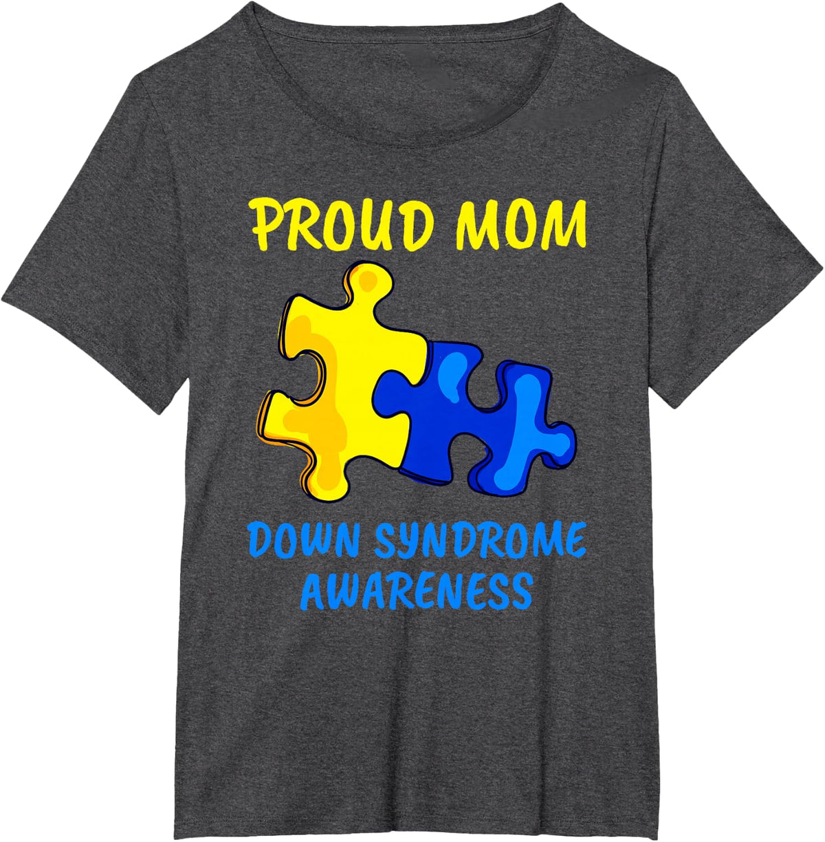 Mom Down Syndrome Awareness Proud Mother Down Syndrome Mom T-Shirt - Dark Heather Grey