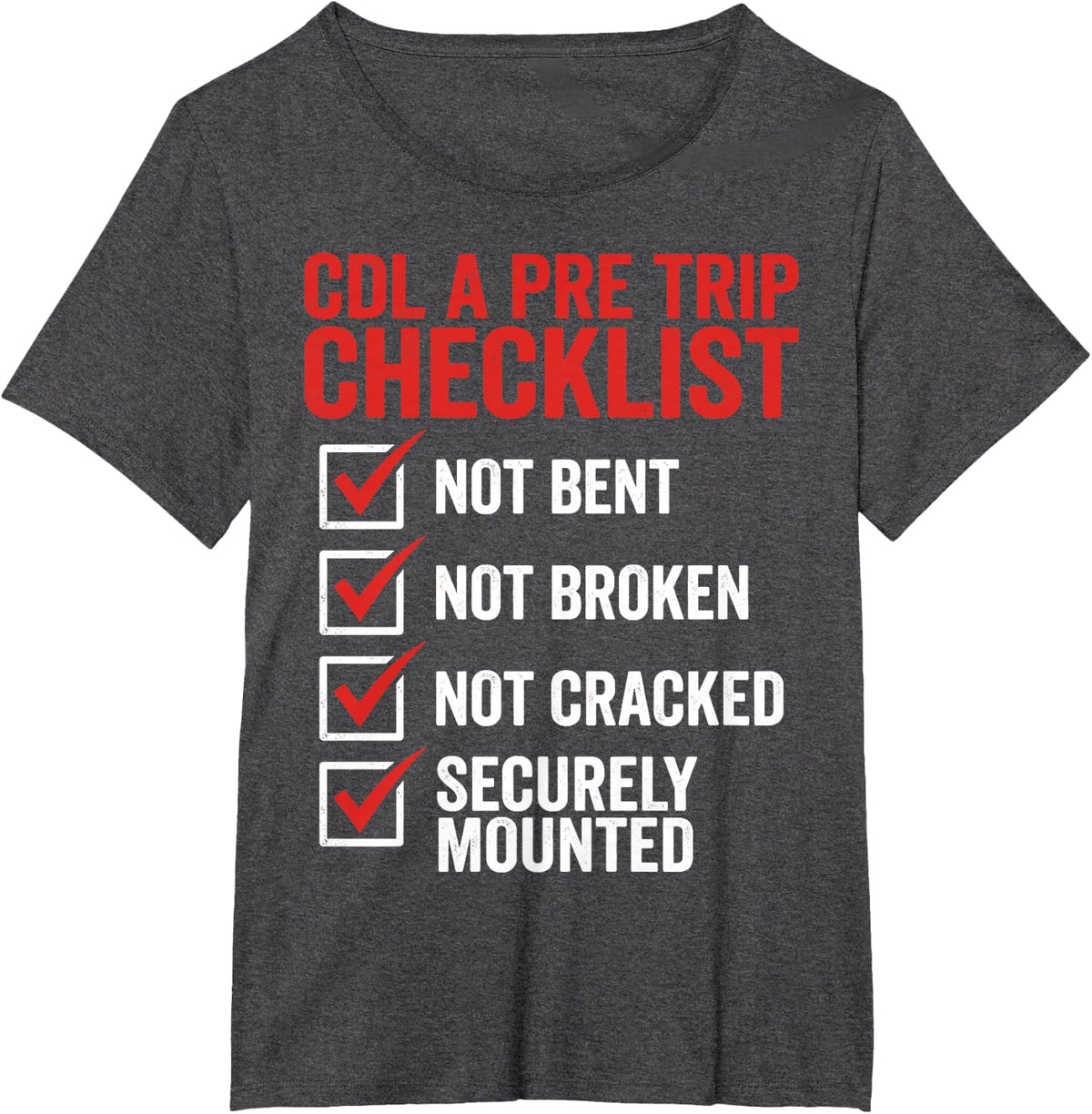 CDL A Pre Trip Checklist Trucker Truck Driver Inspection Tee T-Shirt - Dark Heather Grey