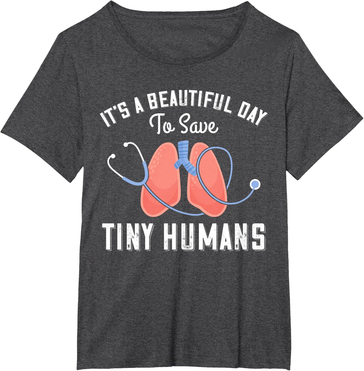 Nicu Respiratory Therapist - Save Tiny Humans T-Shirt - Dark Heather Grey