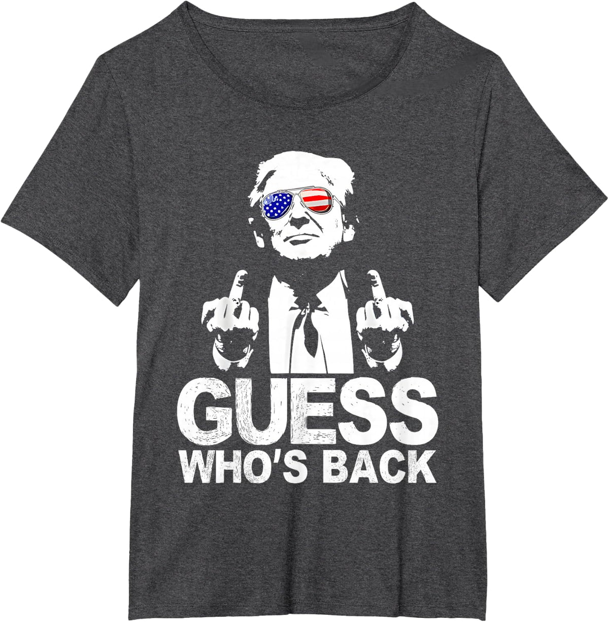 Funny Guess Who's Back President Donald Trump Middle Finger T-Shirt - Dark Heather Grey