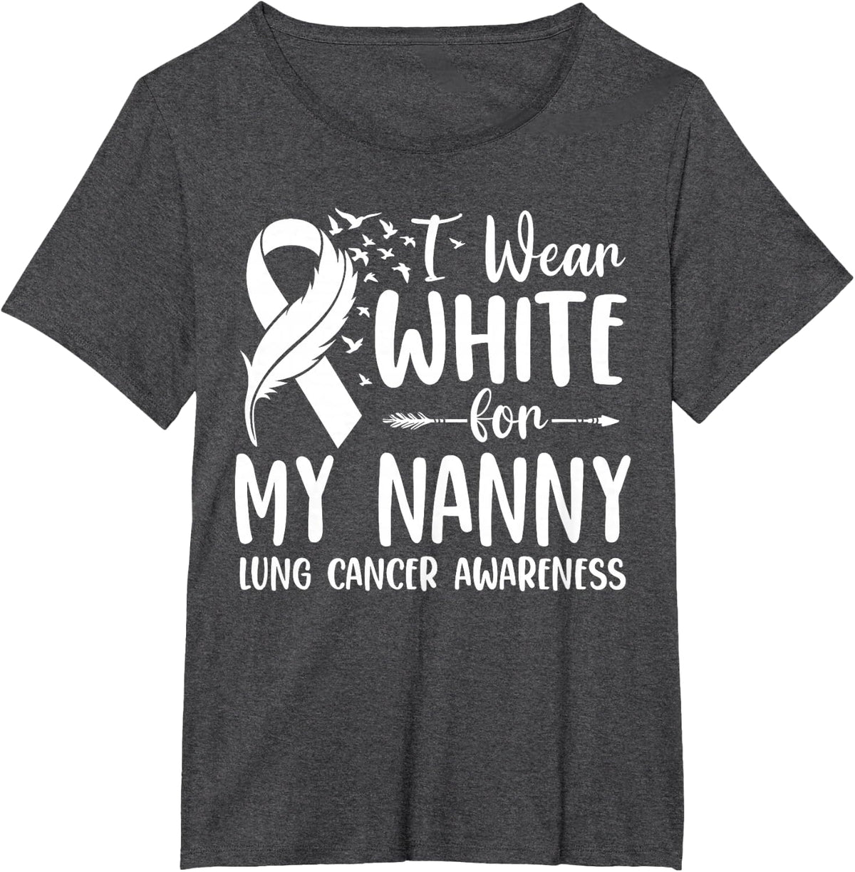 I Wear White for My Nanny Lung Cancer Awareness T-Shirt - Dark Heather Grey