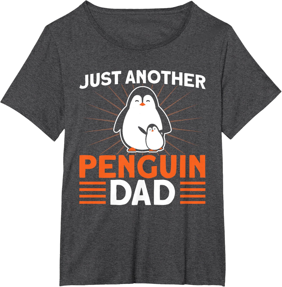 Penguin Just Another Penguin Dad Penguin Lover T-Shirt - Dark Heather Grey