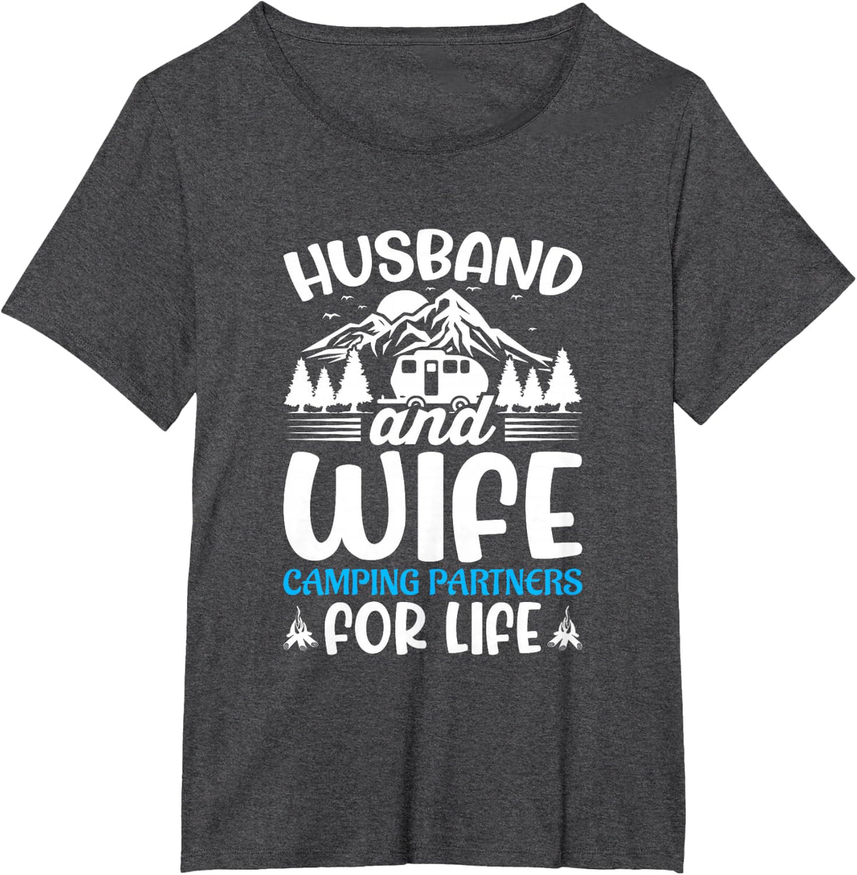 Husband and Wife Camping Partners for Life - Camper Glamping T-Shirt - Dark Heather Grey