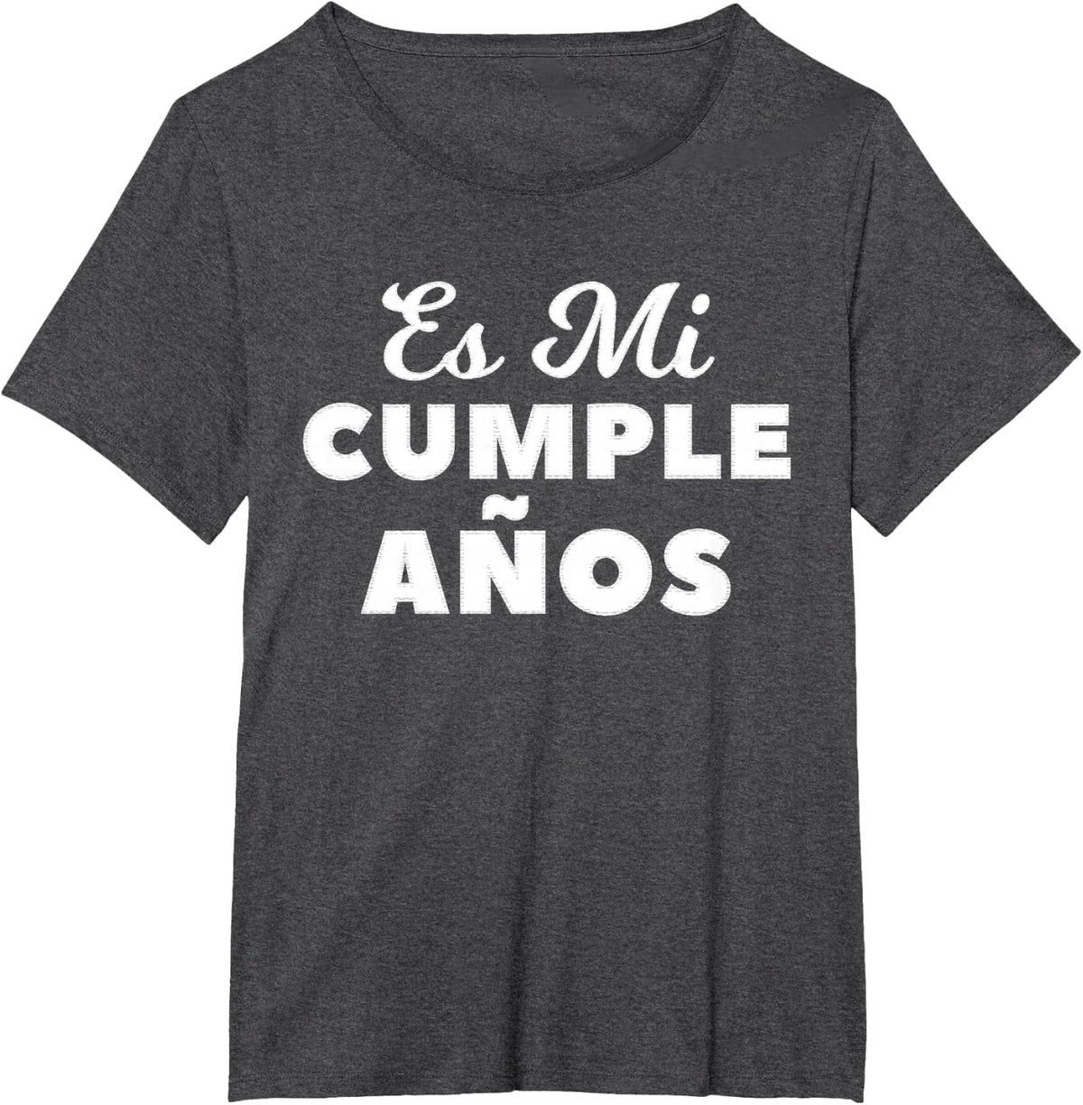 Es Mi Cumpleanos It's My Birthday In Spanish T-Shirt T-Shirt - Dark Heather Grey