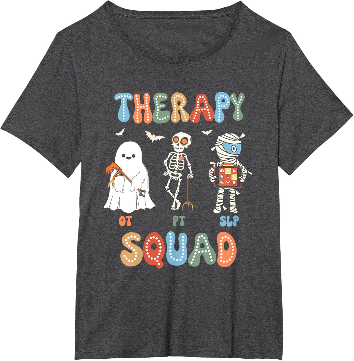 Retro Therapy Squad SLP OT PT Physical Ghost Halloween T-Shirt - Dark Heather Grey