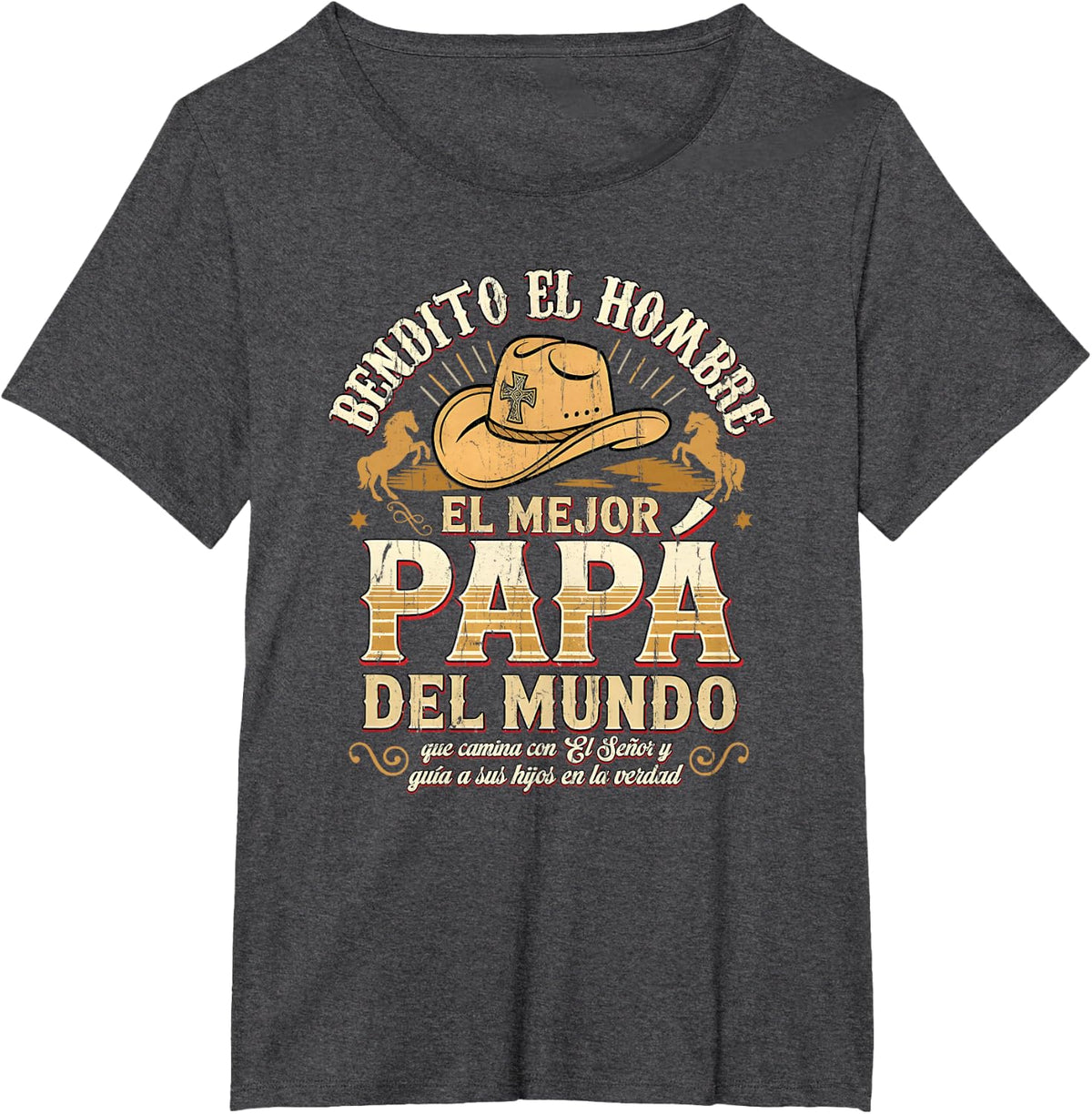 Bendito El Hombre, El Mejor Papa Del Mundo T-Shirt - Dark Heather Grey