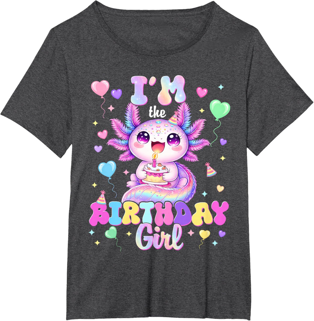 Im The Birthday Girl Cute Axolotl Women Girl Toddler Kid T-Shirt - Dark Heather Grey
