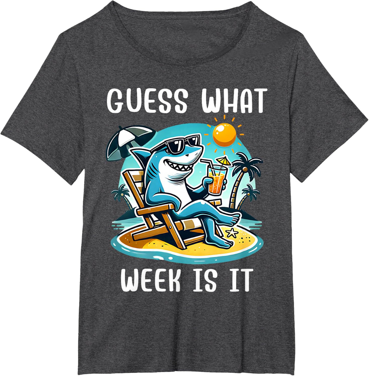 Cool Shark 2025 Week Guess What Week Is It Shark Lover Trip T-Shirt - Dark Heather Grey