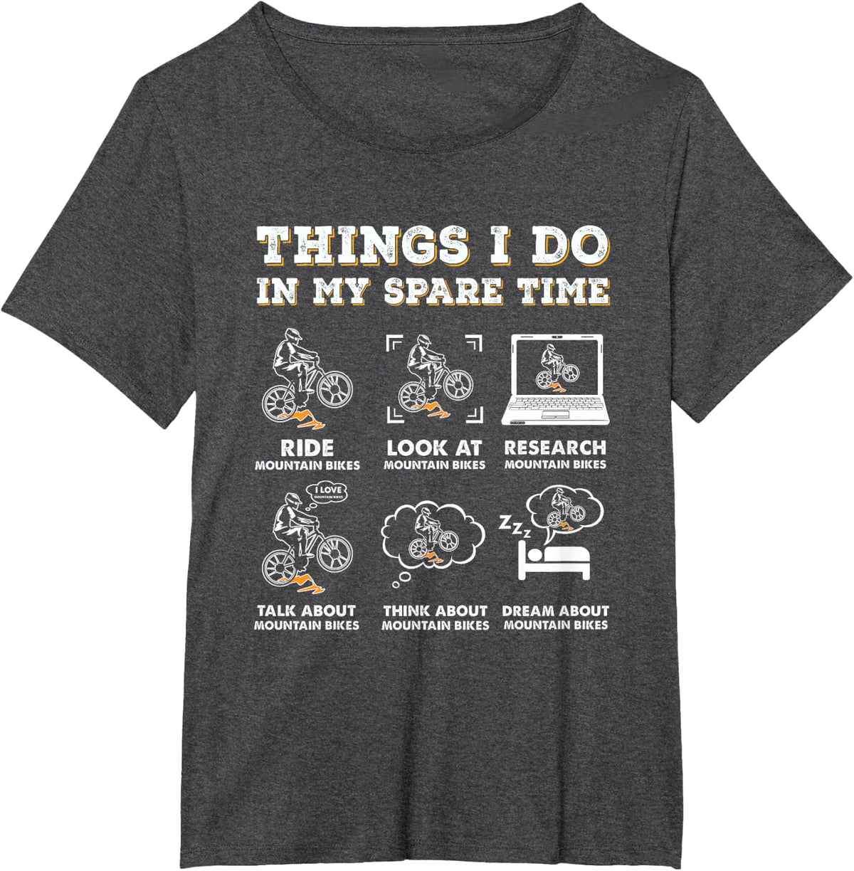 Things I Do In My Spare Time Mountain Bike Funny Biking T-Shirt - Dark Heather Grey