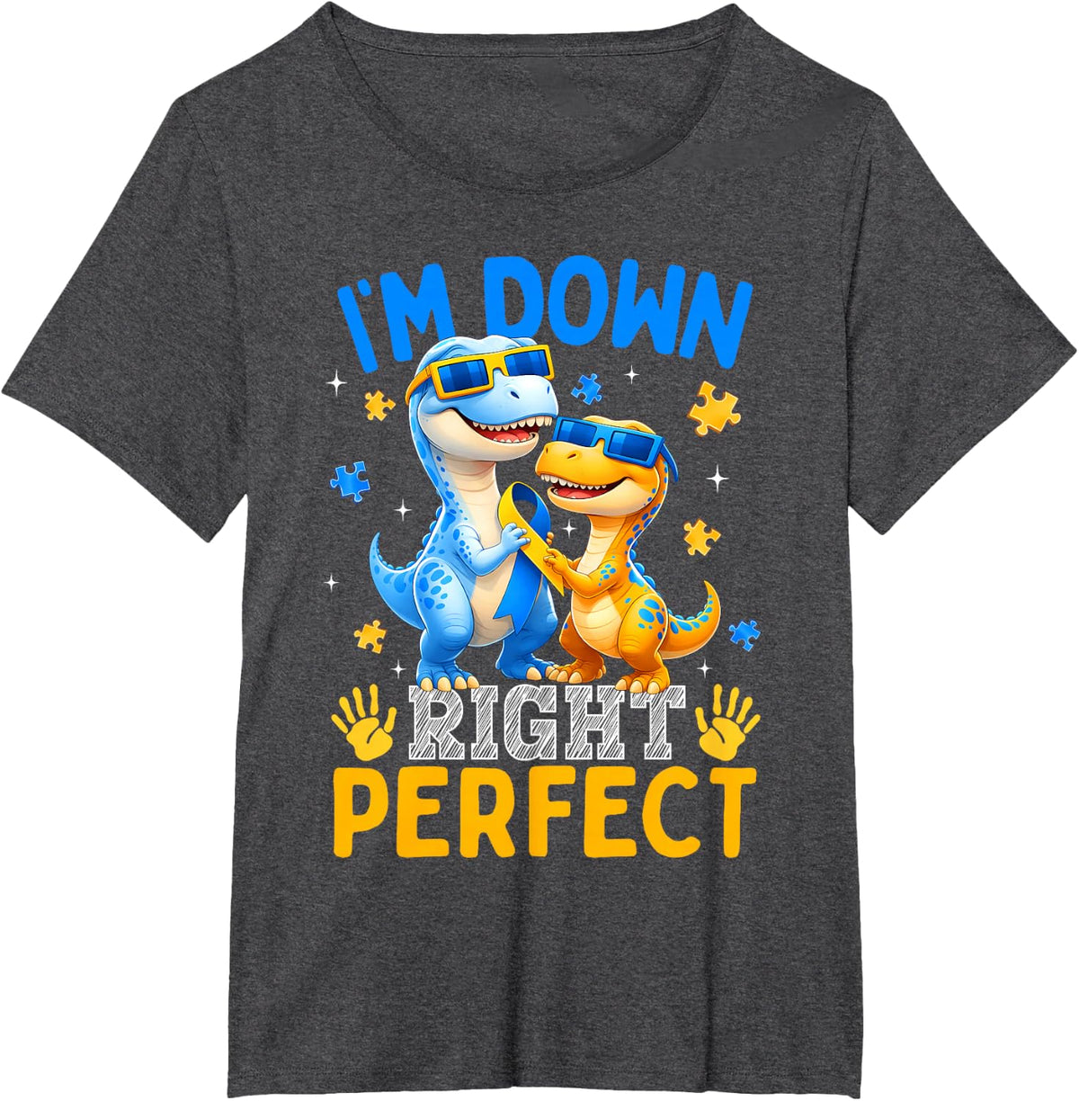 I'm Down Right Perfect Cute Dinosaur Down Syndrome Awareness Tee T-Shirt for Boys Girls - Dark Heather Grey