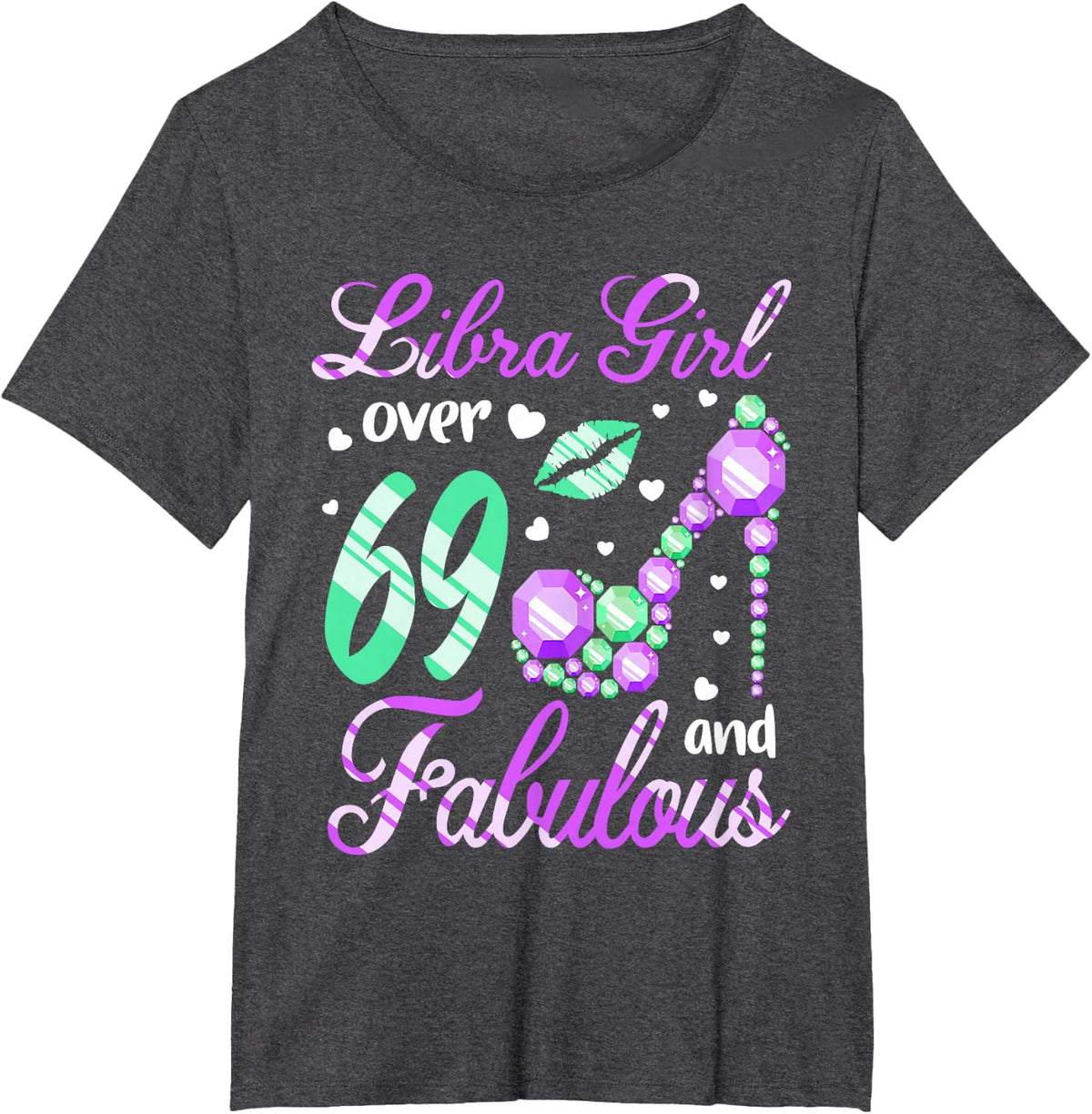 Libra Girl Over 69 Years Old and Fabulous 69th Birthday T-Shirt - Dark Heather Grey