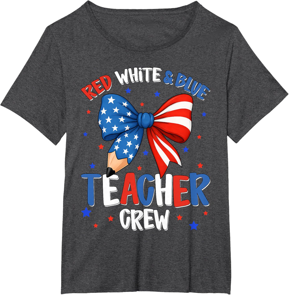 Red White & Blue Teacher Crew Funny 4th of July Patriotic T-Shirt - Dark Heather Grey