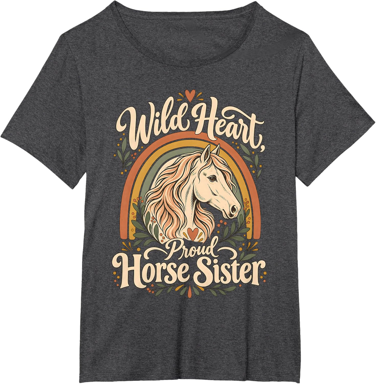 Horse Sister Boho Rainbow Wild Heart Proud Horse Sister T-Shirt - Dark Heather Grey