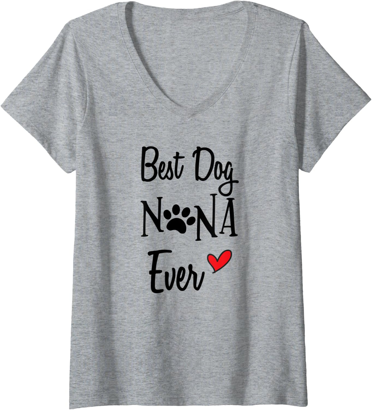 Womens Cute Best Dog Nana Ever Dog Grandma Dog Nana Gift V-Neck T-Shirt - Heather Grey