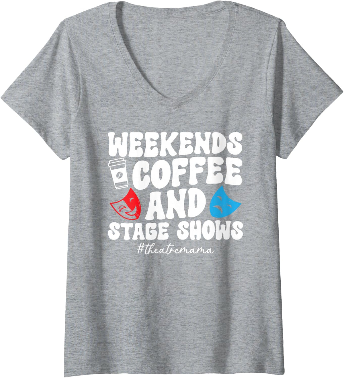Women's Theatre Mama Groovy Theatre Mom Theater Actress Mom V-Neck T-Shirt - Heather Grey