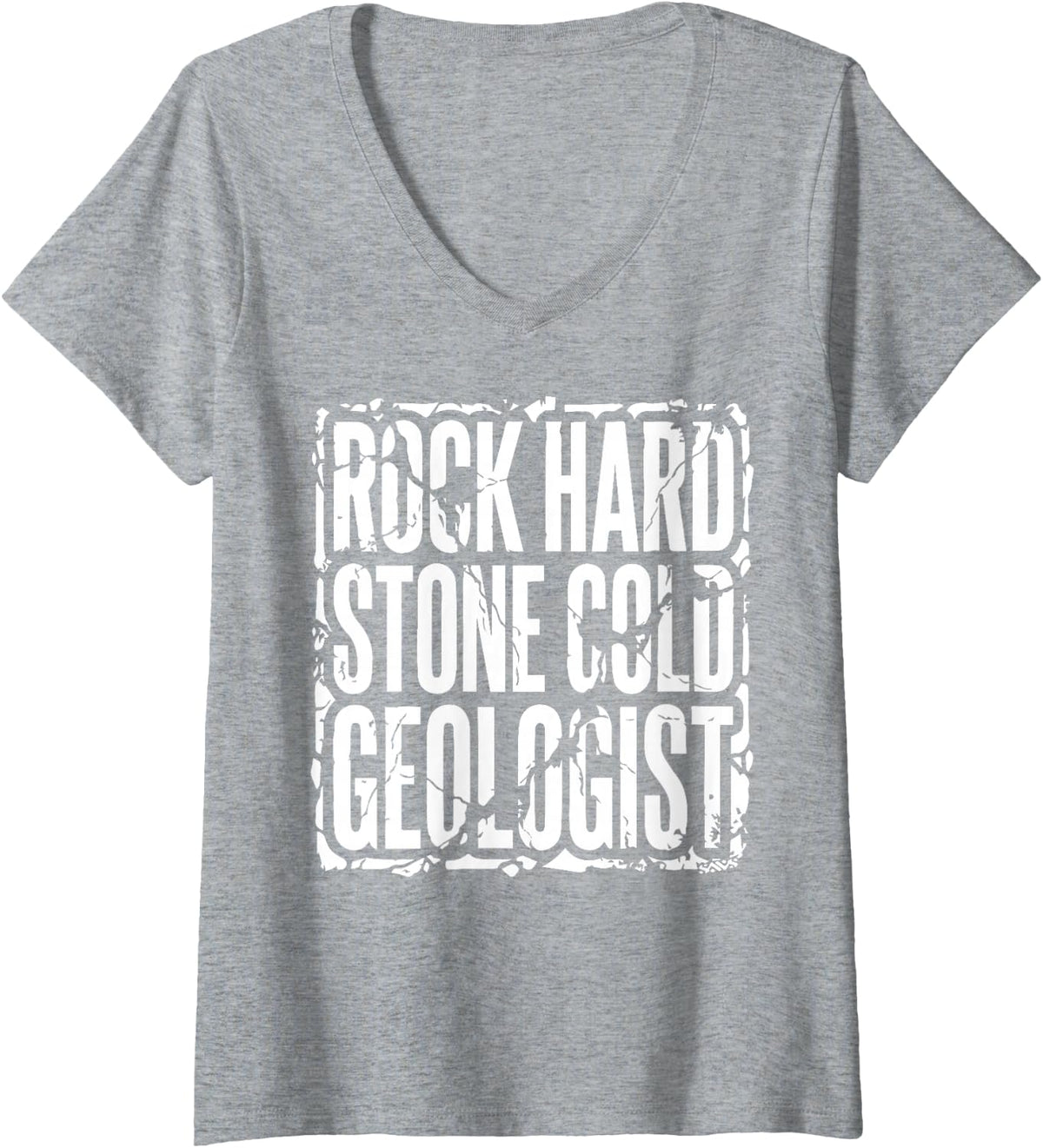 Women's Rock Hard Stone-Cold Geologist Retro Grunge Geology Design V-Neck T-Shirt - Heather Grey