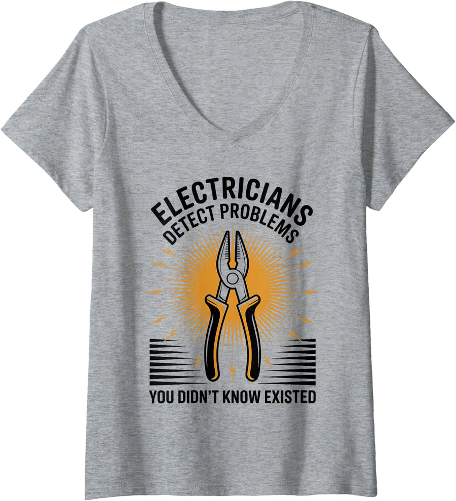 Women's Funny Electricians Detect Problems You Didn't Know Existed V-Neck T-Shirt - Heather Grey