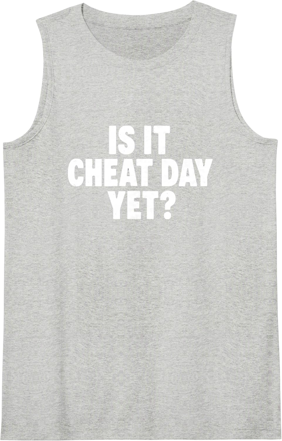 Funny Saying Cheat Day Yet Sarcastic Humorous Sleeveless Tank Top - Heather Grey