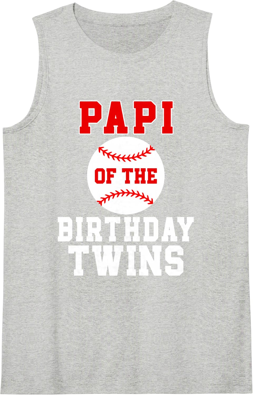 Papi of The Birthday Twins Spanish Birthday Baseball Theme Sleeveless Tank Top - Heather Grey