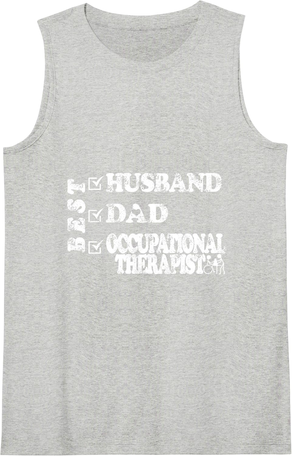 Best Husband Dad Occupational Therapist Tank Top - Heather Grey