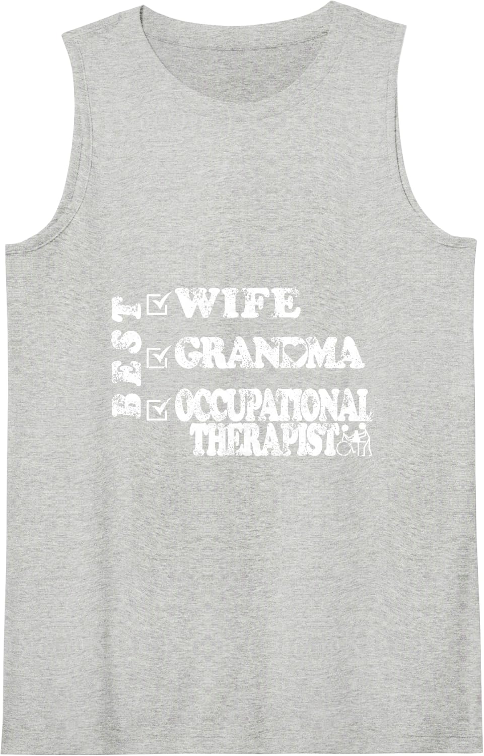 Best Wife Grandma Occupational Therapist Sleeveless Tank Top - Heather Grey