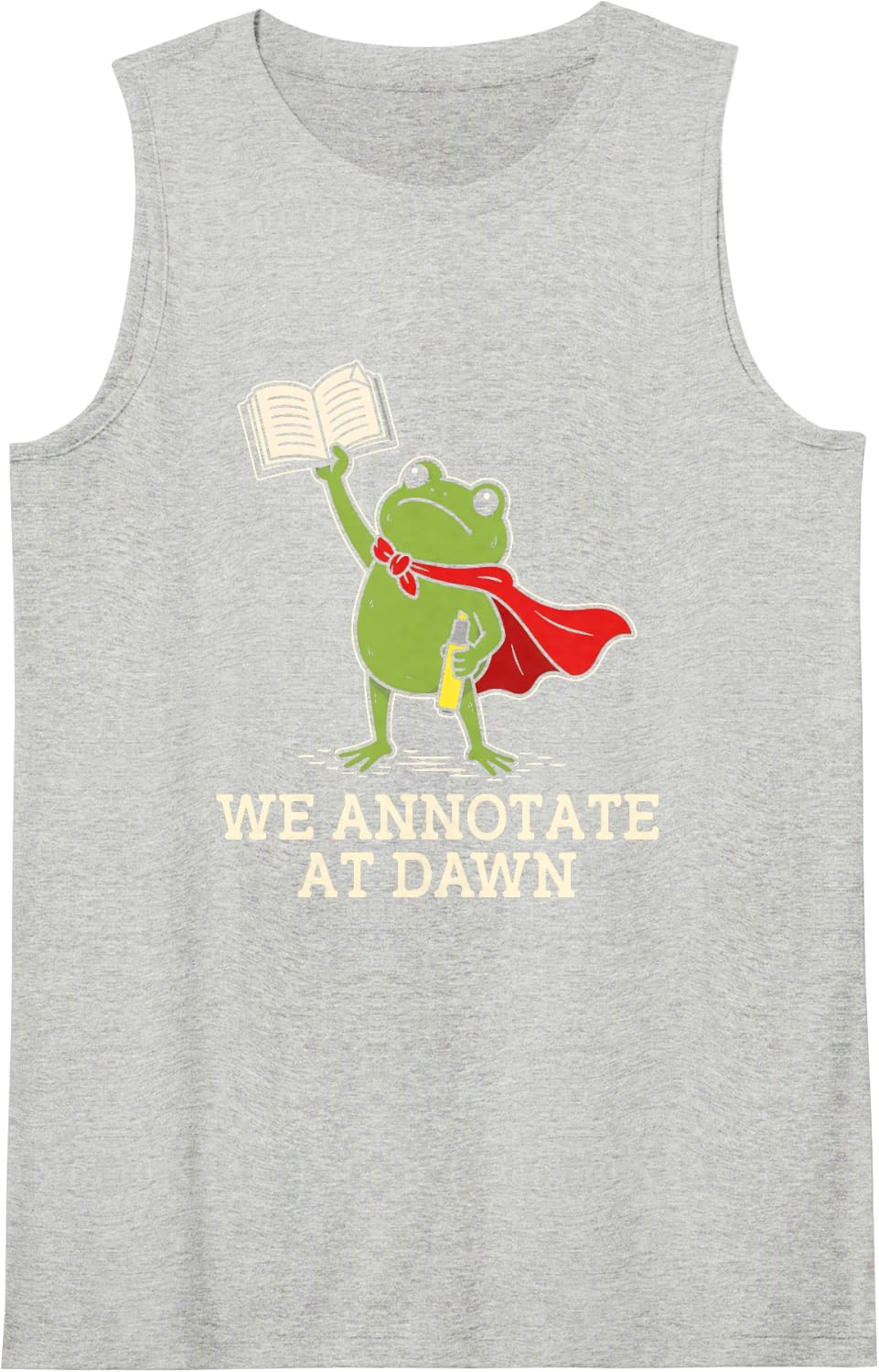 We Annotate At Dawn English Teacher Funny Frog Reader Sleeveless Tank Top - Heather Grey