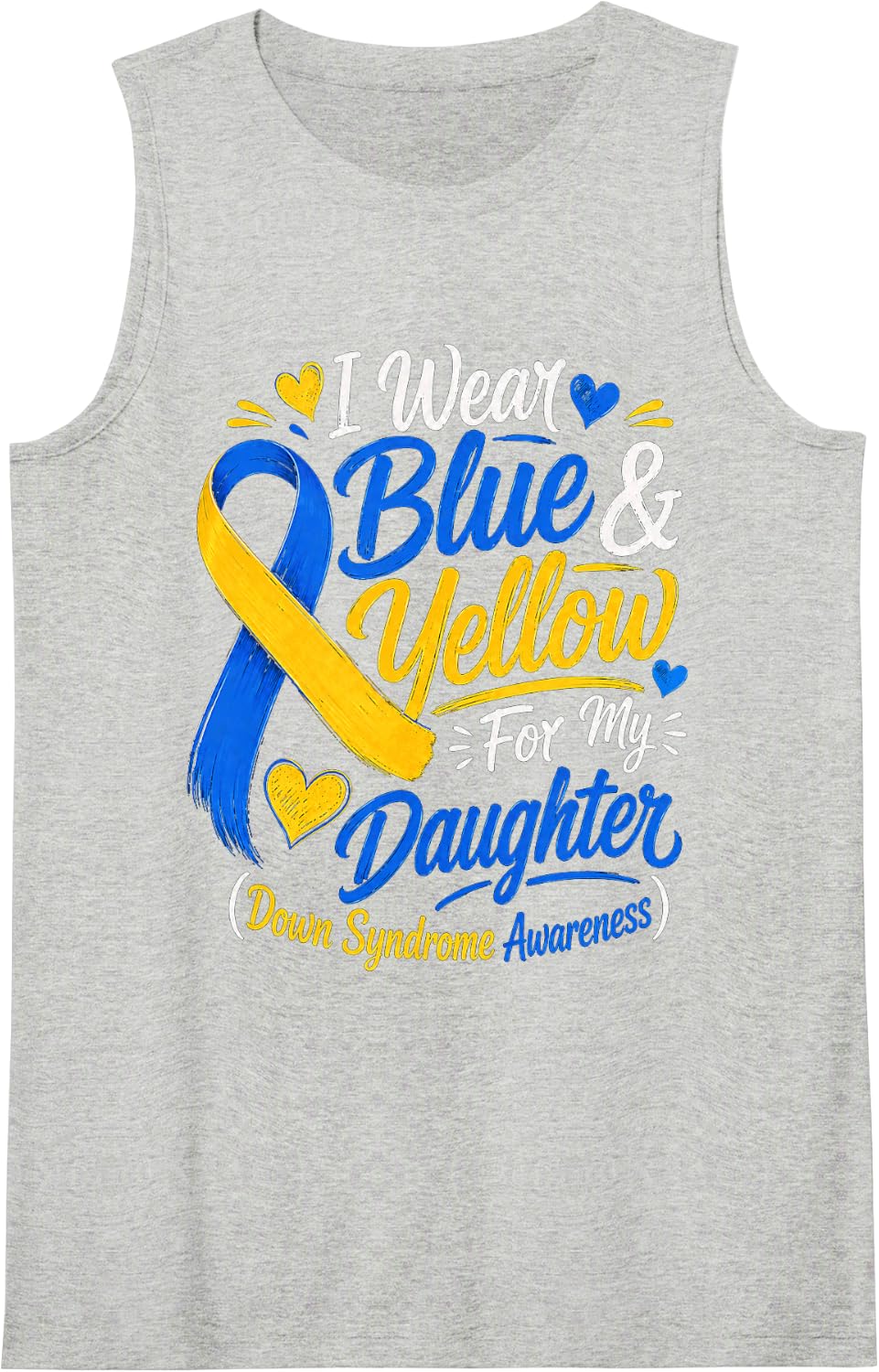 Wear Blue and Yellow for Daughter Down Syndrome Awareness Sleeveless Tank Top - Heather Grey